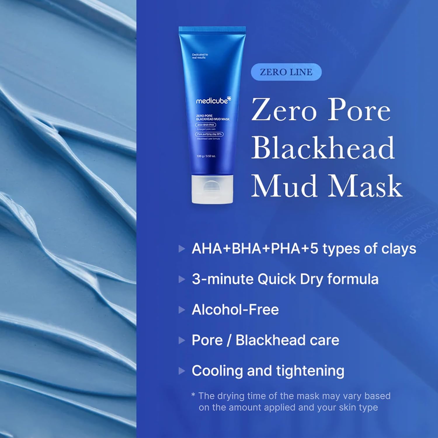 medicube Zero Pore Blackhead Mud Facial Mask Skin Cooling Pore Tightening 3 Minute Quick Dry Formula with AHA BHA PHA Pore Purifying Clay Korean Mud Mask 100g