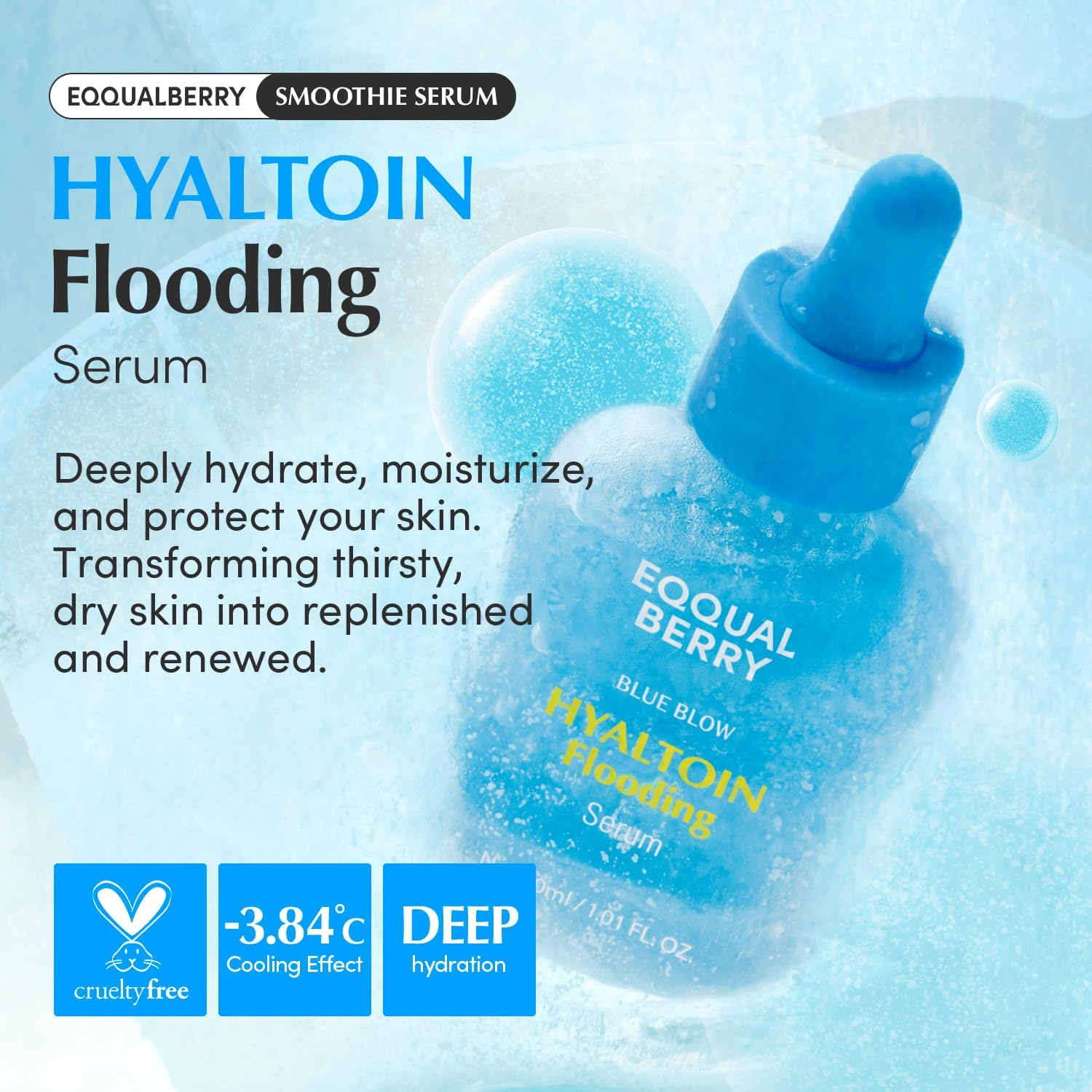 EQQUALBERRY Hyaltoin Flooding Smoothie Serum 30ml Deep Hydration Barrier Supporting Serum with 11 Hyaluronic Acids Ectoin Ceramides Lightweight Daily Hydration