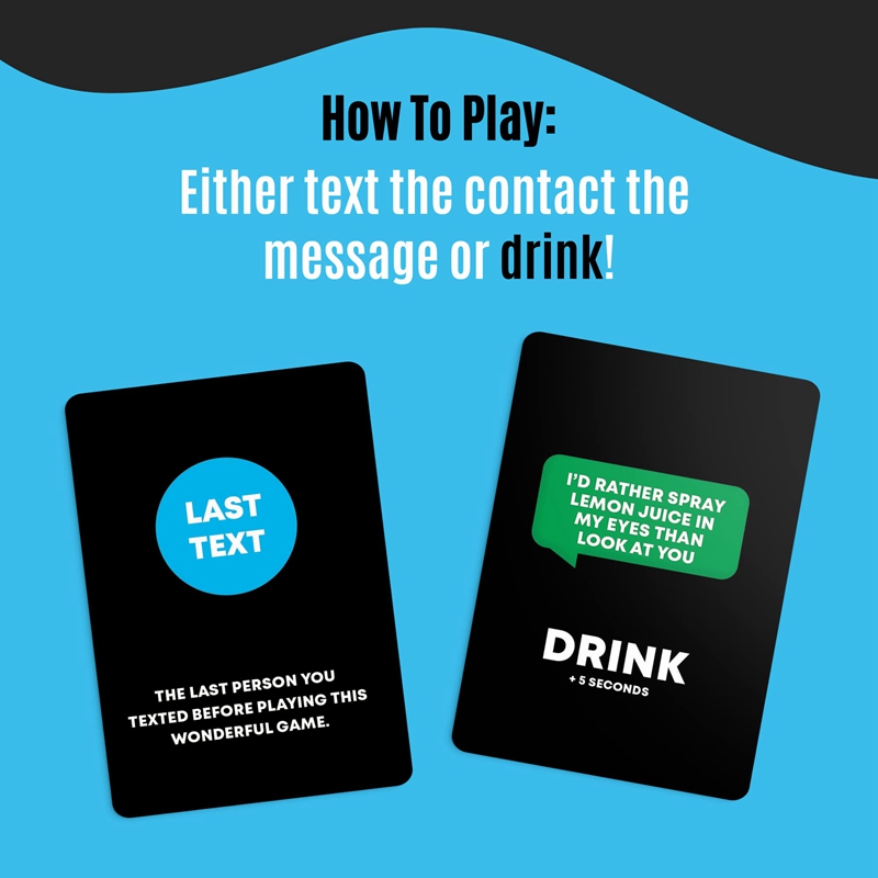 Text Or Drink Drinking Card Game for Parties, Pregames, and Game Nights