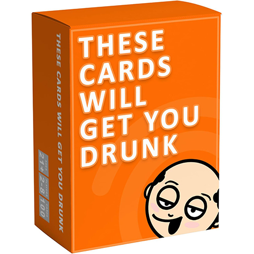 These Cards Will Get You Drunk-Fun Family Adult Drinking Game For Parties