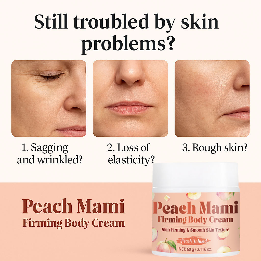 Peach Mami Firming Body Cream For Skin Tightening Moisturizing Nourishing Daily Body Care Treatment